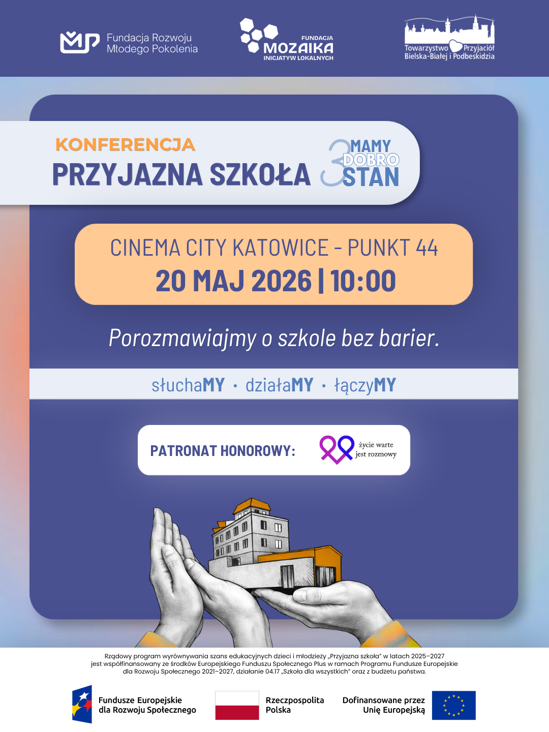 Przyjazna Szkoła – „3MAMY dobroSTAN”. Jak budować dobrostan dzieci i młodzieży w wielokulturowej szkole?